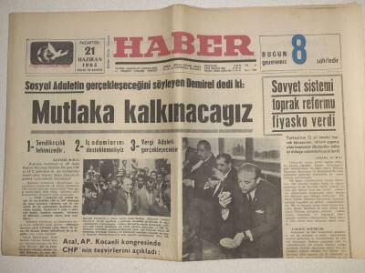 Haber Gazetesi - 21 Haziran 1965 - Demirel Mutlaka Kalkınacağız GZ112452 - 1