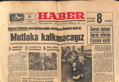 Haber Gazetesi 21 Haziran 1965 - Sovyet Sistemi Toprak Reformu Fiyasko Verdi GZ109860 - 1