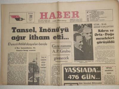 Haber Gazetesi - 22 Şubat 1967 - Tansel İnönüyü Ağır İtham Etti GZ112621 - 1