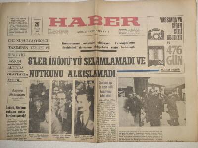 Haber Gazetesi - 29 Nisan 1967 - İnönü,Atanın Ruhunu Rahat Bırakmayacak GZ112524 - 1