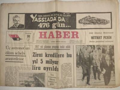 Haber Gazetesi - 30 Ocak 1967 - Üç Astronotun Ölüm Nedeni Araştırılıyor GZ112577 - 1