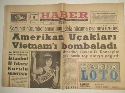 Haber Gazetesi - 6 Ağustos 1964 - Amerikan Uçakları Vietnamı Bombaladı GZ112462 - 1