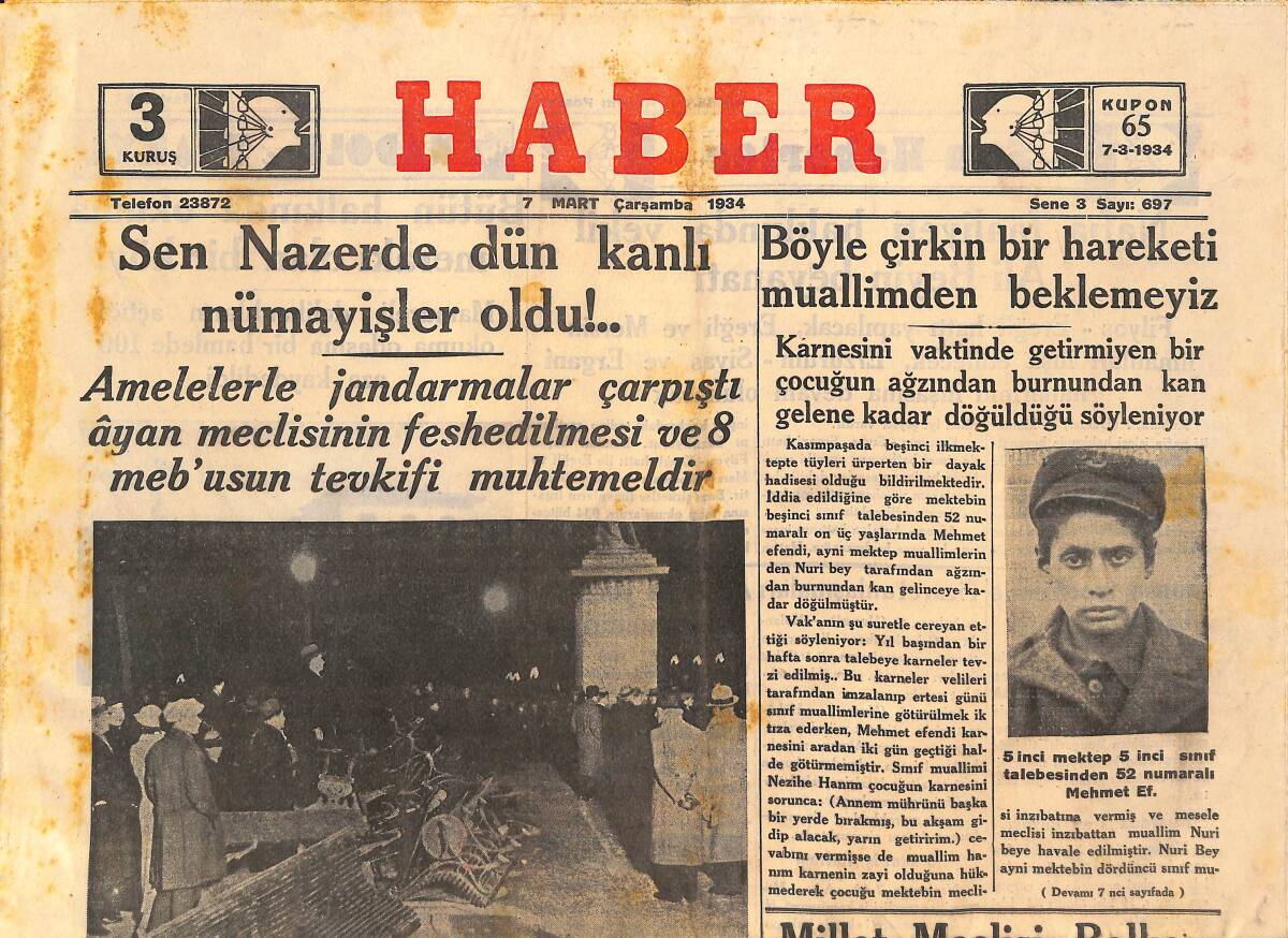 Haber Gazetesi 7 Mart 1934 - Sen Nazerde Dün Kanlı Nümayişler Oldu !.. GZ146702 - 1
