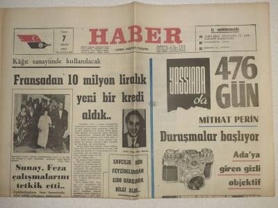 Haber Gazetesi - 7 Nisan 1967 - Fransadan 10 Milyonluk Kredi Aldık GZ112522 - 1