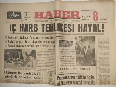 Haber Gazetesi - 9 Temmuz 1965 - İç Harp Tehlikesi Hayal! GZ112554 - 1