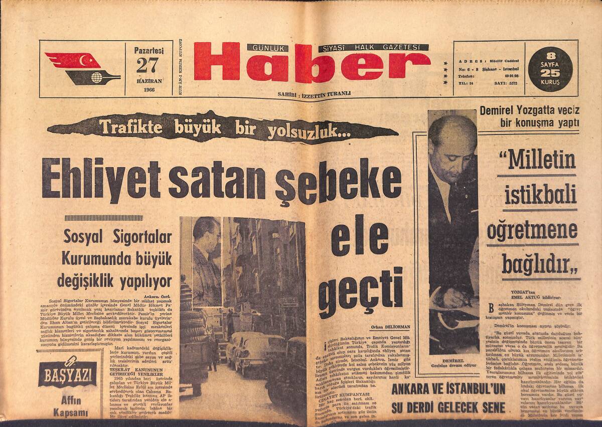 Haber Günlük Siyasi Halk Gazetesi 27 Haziran 1966 - Dizelli Ve Elektrikli Lokomotifler İmâl Edilecek - Ehliyet Satan Şebeke Ele Geçti GZ158689 - 1