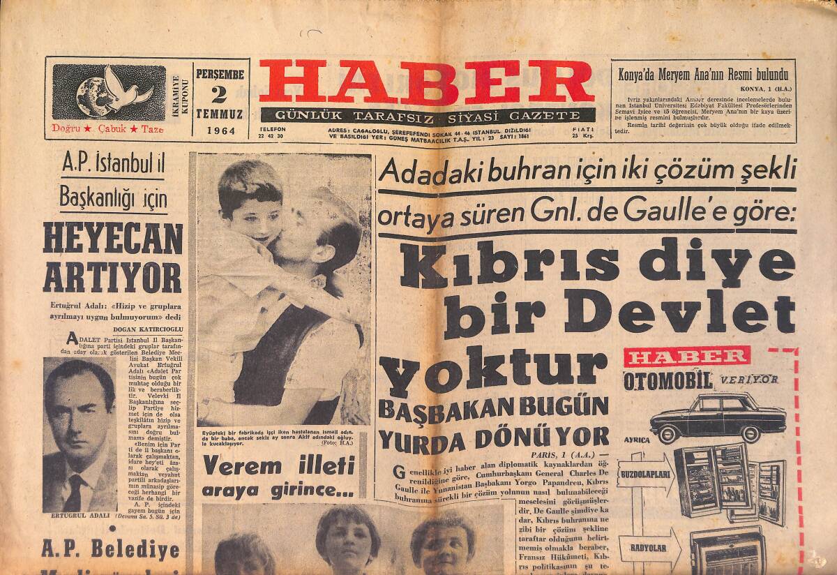 Haber Günlük Tarafsız Siyasi Gazetesi 2 Temmuz 1964-Aysel Tanju Cezaevinde Önce Ağladı Ve Sonra Göbek Attı-Nedim Ökmen,Dilaver Argun Tahliye Edilecek GZ158674 - 1