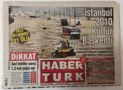 Haber Türk Gazetesi 10 Haziran 2009 - İstanbul 2010 Kültür Başkenti İstanbul da Sel Felekati İçler Acısıydı GZ26377 - 1