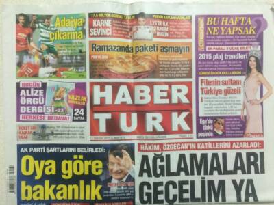 Haber Türk Gazetesi 13 Haziran 2015 - Ak Parti Şartlarını Belirledi,Oya Göre Bakanlık GZ29387 - 1