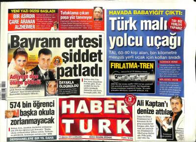 Haber Türk Gazetesi 14 Ağustos 2013 - Türk Malı Yolcu Uçağı GZ101224 - 1