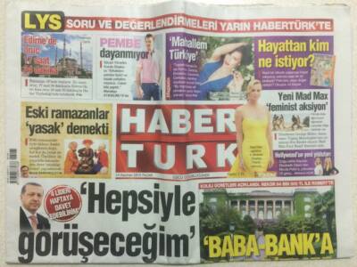 Haber Türk Gazetesi 14 Haziran 2015 - Erdoğan,Bütün Liderlerle Görüşeceğim GZ29388 - 1