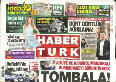 Haber Türk Gazetesi 14 Kasım 2014 - Yıldırım Demirören Burası Dağ Başı Değil GZ113252 - 1