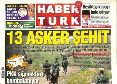Haber Türk Gazetesi 15 Temmuz 2011 - PKK Sığınakları Bombalanıyor - Ebru Şallı Tam Formda GZ100879 - 2