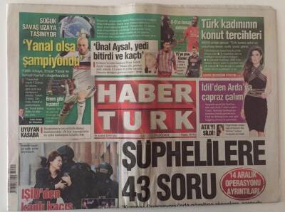 Haber Türk Gazetesi 16 Aralık 2014 - 14 Aralık Operasyonu Ayrıntıları Kumpas Operasyonunda Şüphelilere 43 Soru GZ28182 - 1