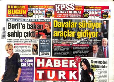 Haber Türk Gazetesi 16 Eylül 2013 - Davalar Sürüyor Araçlar Gidiyor GZ104788 - 1