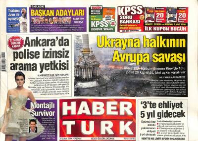 Haber Türk Gazetesi 20 Şubat 2014 - Ukrayna Halkının Avrupa Savaşı GZ109081 - 1