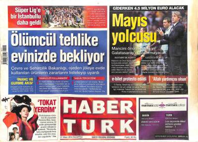 Haber Türk Gazetesi 21 Nisan 2014 - Pakistanda Katliam Gibi Kaza 42 Ölü - Blair Antonio Banderasla Tatilde GZ113287 - 1