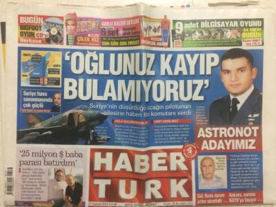 Haber Türk Gazetesi 24 Haziran 2012 - Düşürülen Uçaktaki Oğlunuz Kayıp Bulamıyoruz GZ29394 - 1