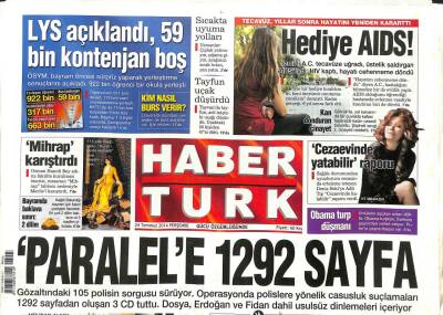Haber Türk Gazetesi 24 Temmuz 2014 - Paralele 1292 Sayfa GZ104791 - 1