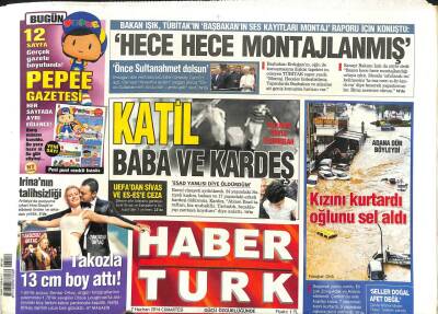 Haber Türk Gazetesi 7 Haziran 2014 - Başbakanın Ses Kayıtları Hece Hece Montajlanmış GZ104790 - 1