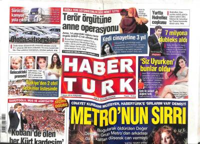 Haber Türk Gazetesi 7 Mayıs 2015 - Metronun Sırrı, Yargıdan 3 Önemli Karar GZ104997 - 1