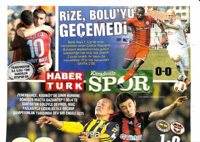Haber Türk Gazetesi Karadeniz Spor Eki 17 Nisan 2011 - Rize , Boluyu Geçemedi - 90+ Samba GZ125485 - 1