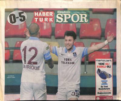 Haber Türk Gazetesi Karadeniz Spor Eki 19 Nisan 2014 - Trabzonspor , Kayseri Erciyesi Deplasmanda 5-0 Gibi Farklı Bir Skorla Dağıttı GZ125011 - 1