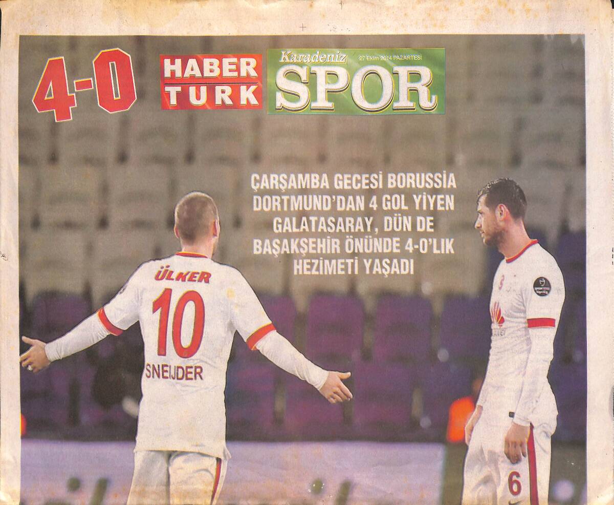 Haber Türk Gazetesi Karadeniz Spor Eki 27 Ekim 2014 - Galatasaray Yanıyor ! GZ134908 - 1