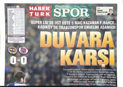 Haber Türk Gazetesi Karadeniz Spor Eki 7 Ekim 2013 - Fenerbahçe Kadıköyde Trabzonspor Engelini Aşamadı GZ124971 - 1