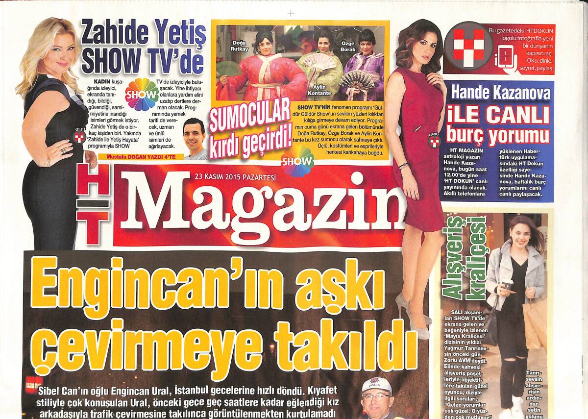 Haber Türk Gazetesi Magazin Eki 23 Kasım 2015 - Engincan Ural'ın Aşkı Çevirmeye Takıldı - Ata Demirer'in Olaylı Gecesi GZ134886 - 1