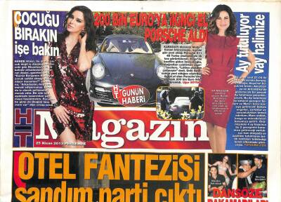Haber Türk Gazetesi Magazin Eki 25 Nisan 2013 - Kenan İmirzalıoğlu 200 Bin Euroya İkinci El Porsche Aldı GZ109034 - 1