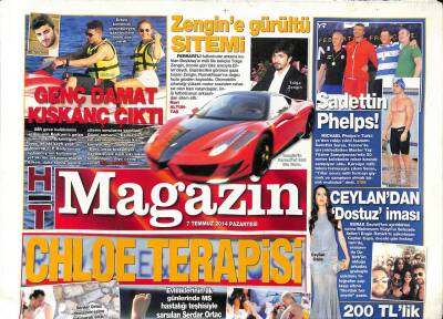 Haber Türk Gazetesi Magazin Eki 7 Temmuz 2014 - Serdar Ortaç-Chloe Terapisi - Tolga Zengine Gürültü Sitemi GZ100070 - 1
