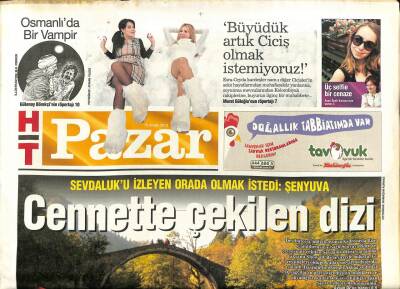 Haber Türk Gazetesi Pazar Eki 15 Aralık 2013 - Sevdaluku İzleyen Orada Olmak İstedi Şenyuva GZ100831 - 2