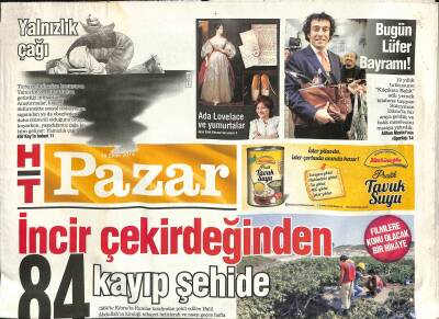 Haber Türk Gazetesi Pazar Eki 19 Ekim 2014 - İncir Çekirdeğinden 84 Kayıp Şehide GZ116458 - 1
