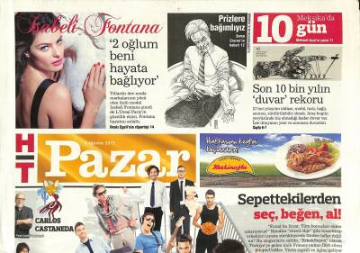 Haber Türk Gazetesi Pazar Eki 9 Ağustos 2015 - Son 10 Bin Yılın Duvar Rekoru - Isabeli Fontana 2 Oğlum Beni Hayata Bağlıyor GZ123304 - 1