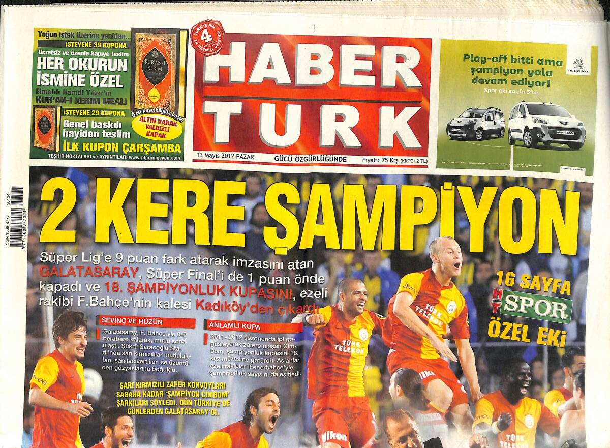 Habertürk Gazetesi 13 Mayıs 2012 - Başbakan Erdoğan: Annesiz İlk Günüm! - Fatih Terim En Çok Şampiyonluk Yaşayan Hoca Unvanını Aldı! GZ136974 - 1