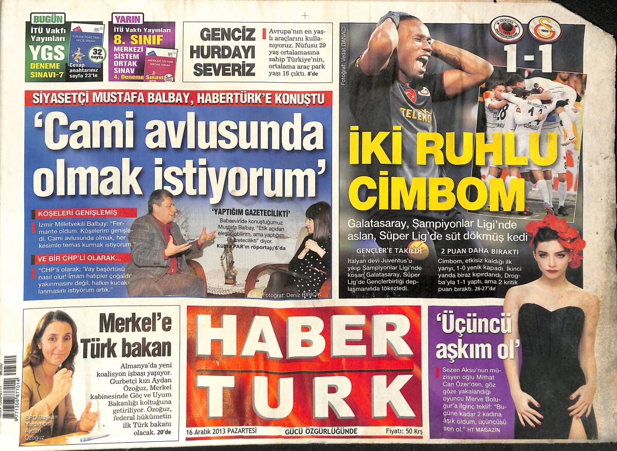 Habertürk Gazetesi 16 Aralık 2013 - Merkel'e Türk Bakan - Demre'ye Kalan 5 Milyon $ GZ153902 - 1