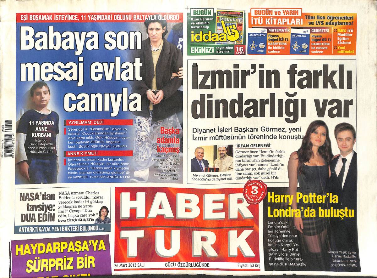 Habertürk Gazetesi 26 Mart 2013 - Nurgül Yeşilçay Harry Potter'le Londra'da Buluştu - Mehmet Görmez : İzmir'in Farklı Dindarlığı Var! GZ136679 - 1