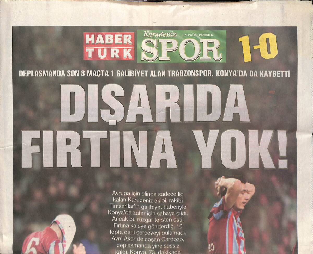Habertürk Gazetesi 6 Nisan 2015 - Dışarıda Fırtına Yok - Alanya Üçledi - Rövanş Banvit'in GZ135682 - 1