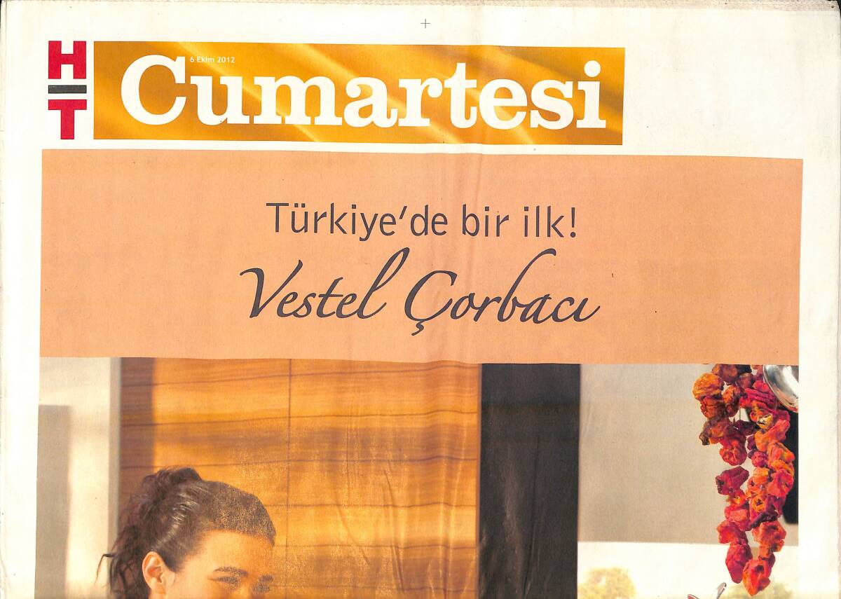 Habertürk Gazetesi Cumartesi Eki 6 Ekim 2012 - Elvis Presley'in Donu - Leonardo Di Caprio : Yerli Al , Yerli Tüket GZ159958 - 1