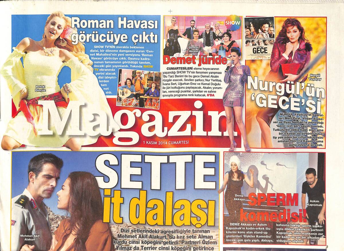 Habertürk Gazetesi Magazin Eki 1 Kasım 2014 - Simge Sağın: 'Artık Şarkılar Hızlı Tükeniyor' - Mustafa Topaloğlu: 'Hayatı Bir Oyun Gibi Düşünürüm' GZ135867 - 1