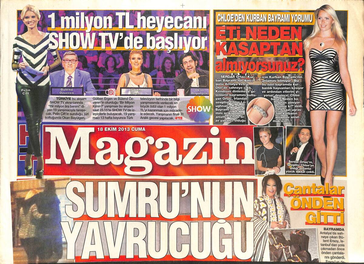 Habertürk Gazetesi Magazin Eki 18 Ekim 2013 - Chloe'den Kurban Bayramı Yorumu - Serenay Sarıkaya'nın Sümüğü Olay Oldu GZ138389 - 1