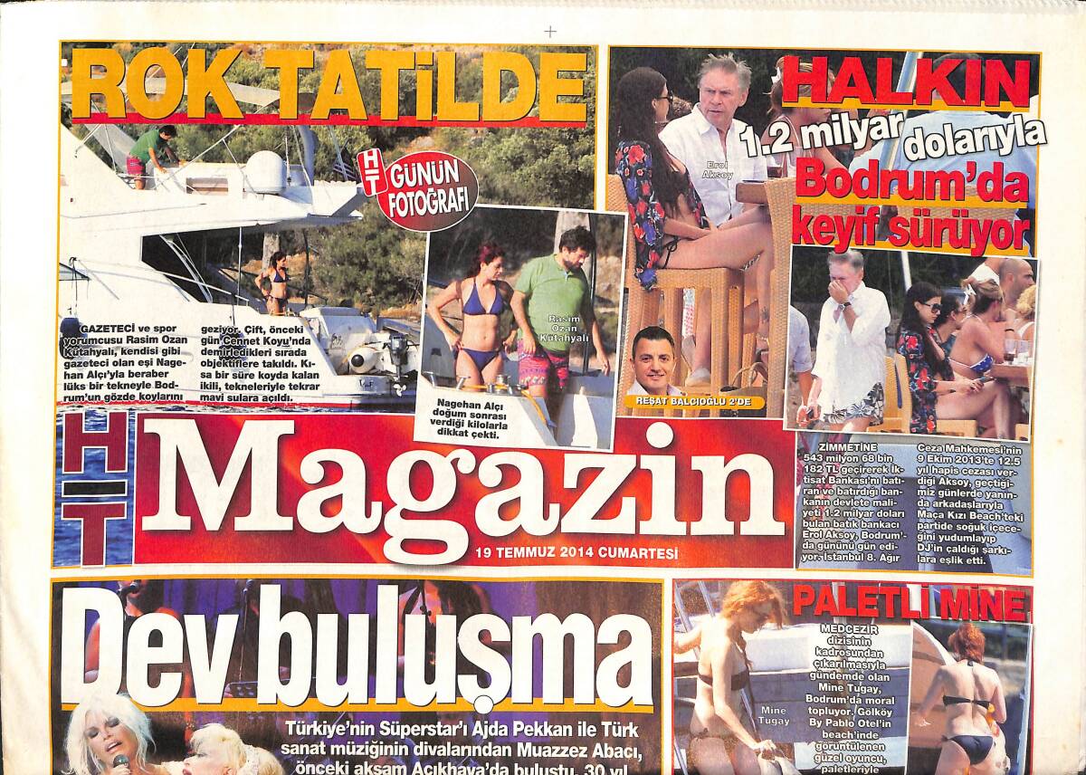Habertürk Gazetesi Magazin Eki 19 Temmuz 2014 - Murat Boz Eliz Sakuçoğlu Ayrılığı Resmiyet Kazandı - Muazzez Abacı Ve Ajda Pekkan Dev Buluşma GZ135863 - 1