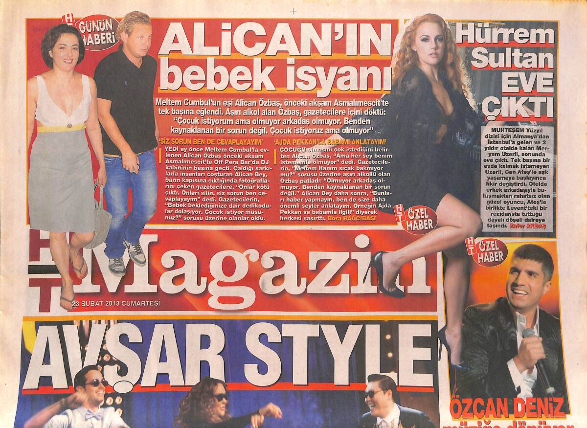 Habertürk Gazetesi Magazin Eki 23 Şubat 2013 - Hürrem Sultan Eve Çıktı - Hülya Avşar Style - Özcan Deniz Müziğe Dönüyor GZ138701 - 1