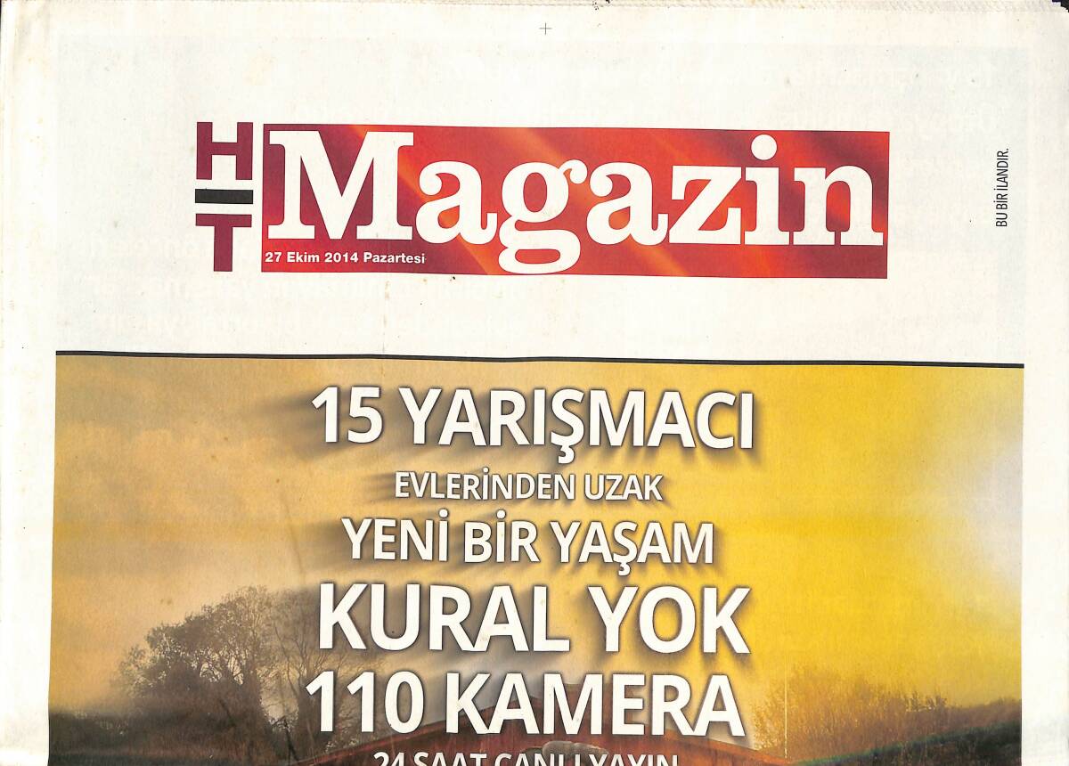Habertürk Gazetesi Magazin Eki 27 Ekim 2014 - Hülya Avşar ' Kaya İle Sık Görüşeceğiz ' - Alper Kul'un Otomobilini Zincirlediler GZ138502 - 1