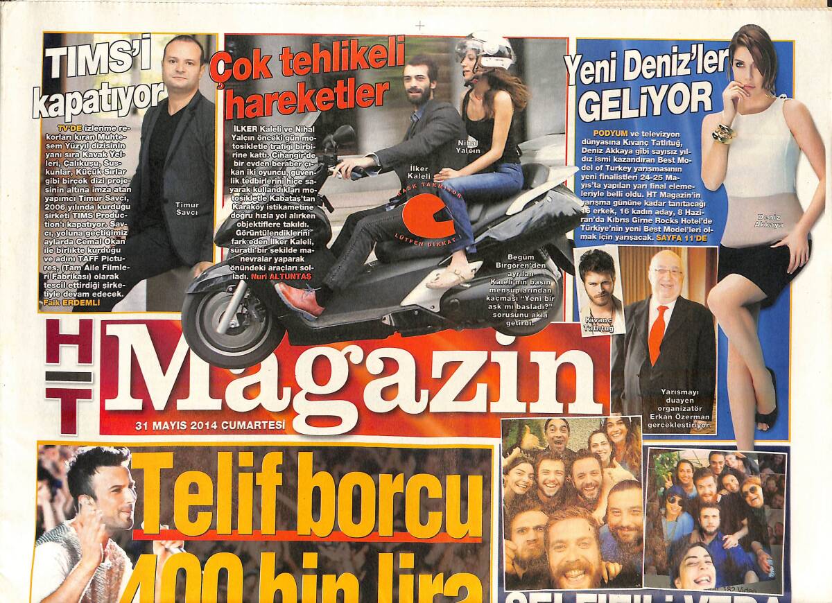 Habertürk Gazetesi Magazin Eki 31 Mayıs 2014 - Tarkan'ın Telif Borcu 400 Bin Lira - Miss Turkey'ye İlk Teklif Burak Özçivit'ten GZ138510 - 1