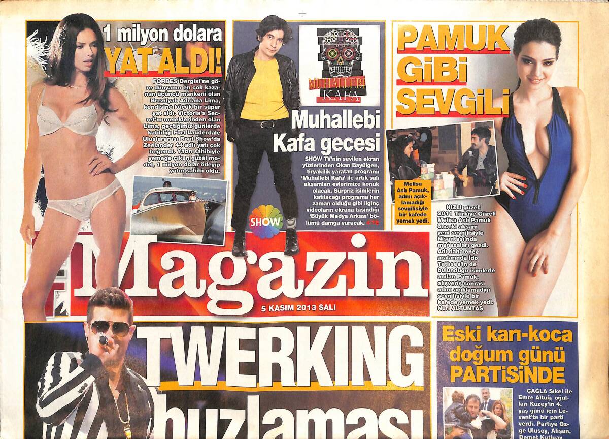Habertürk Gazetesi Magazin Eki 5 Kasım 2013 - Adriana Lima , 1 Milyon Dolara Yat Aldı - Kenan İmirzalıoğlu ' Hayatım Hep Aynı ' GZ138519 - 1