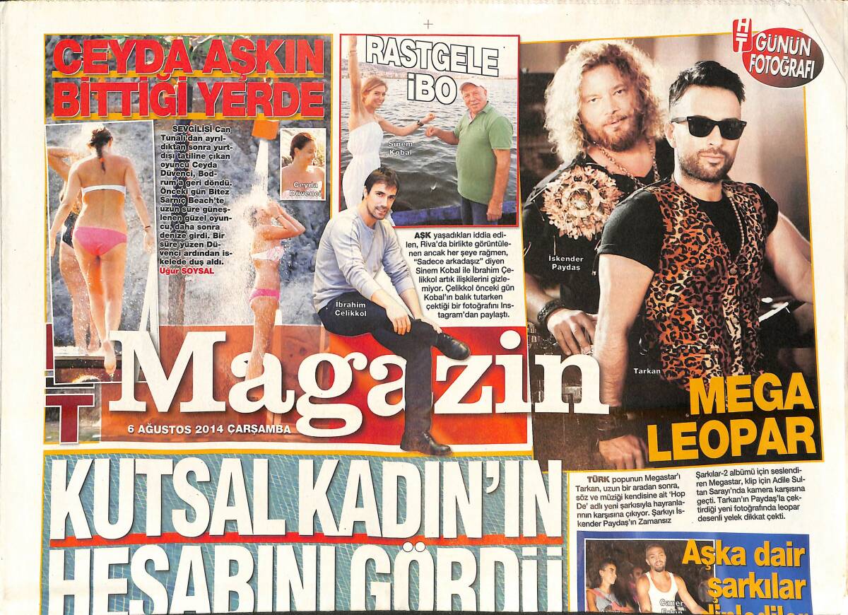 Habertürk Gazetesi Magazin Eki 6 Ağustos 2014 - Serdar Ortaç'a Casino Yasak -Kutsal Kadın'ın Hesabını Gördü - Kim Kardashian'ı Hayranları Çembere Aldı GZ138392 - 1