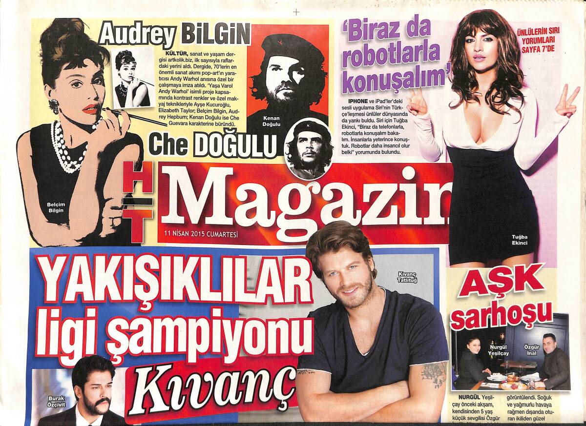 Habertürk Gazetesi Magazin Eki 11 Nisan 2015 - Yakışıklılar Ligi Şampiyonu Kıvanç - Kınalı Sinem GZ153869 - 1