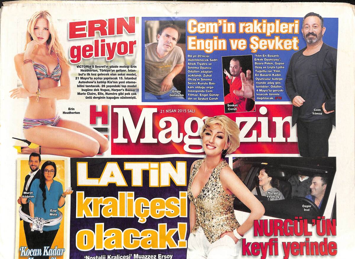Habertürk Gazetesi Magazin Eki 21 Nisan 2015 - Nurgül Yeşilçay′ın Keyfi Yerinde - Muazzez Ersoy Latin Kraliçesi Olacak GZ153871 - 1